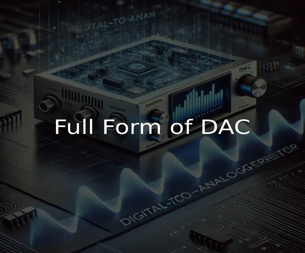 Full Form of DAC